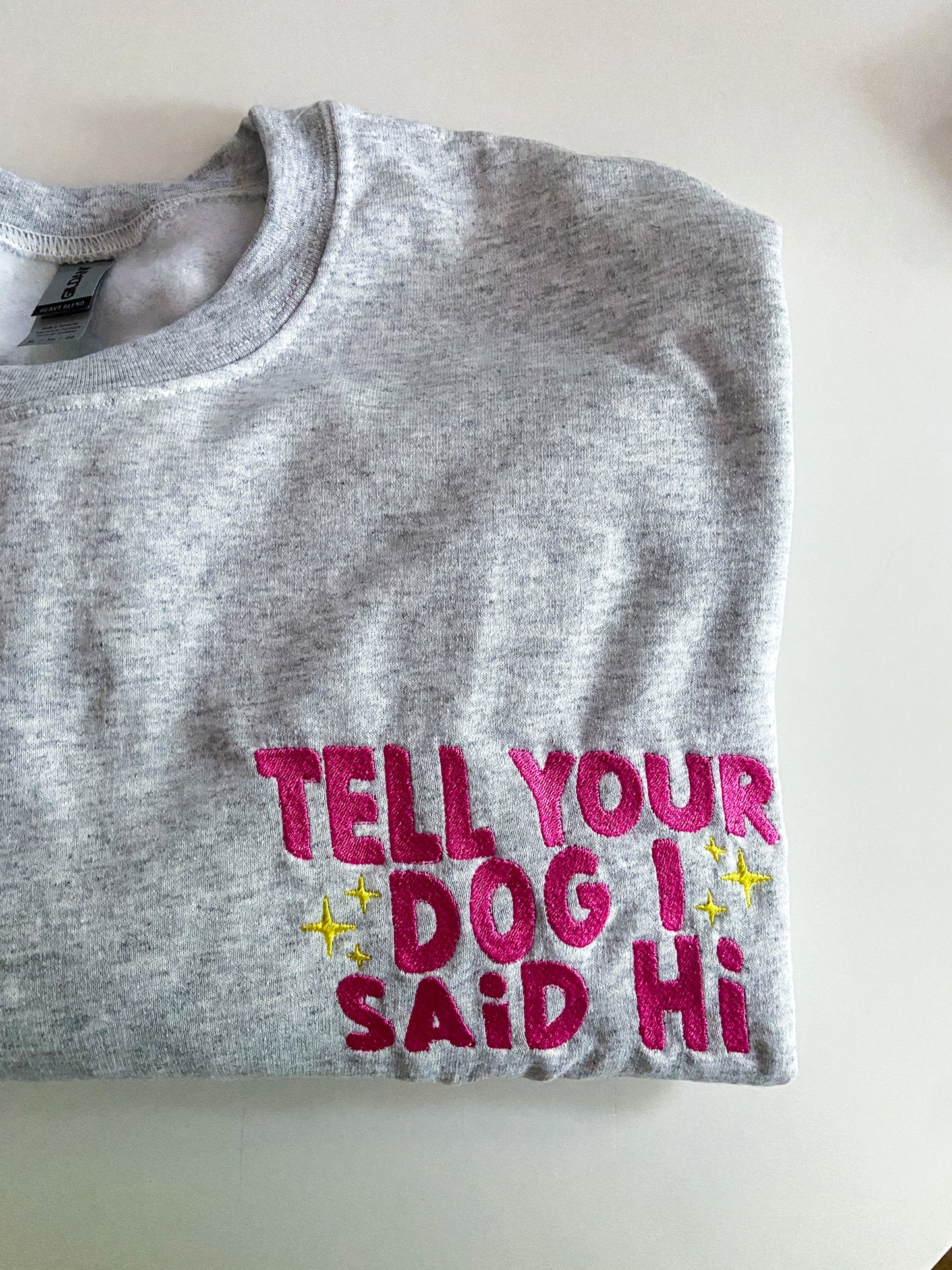 Tell Your Dog Embroidered Jumper